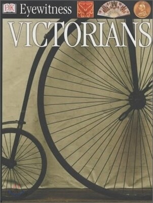 DK Eyewitness : Victorians