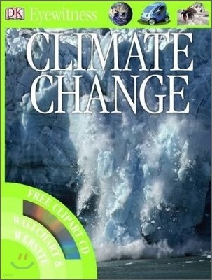 DK Eyewitness : Climate Change (Book+CD)