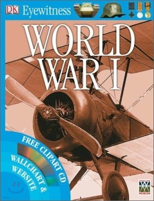 DK Eyewitness : World War I (Book+CD)