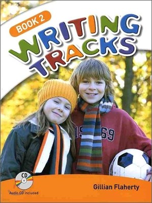 Writing Tracks 2 : Student Book