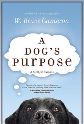 A Dog`s Purpose