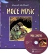 [ο]Mole Music (Paperback & CD Set)