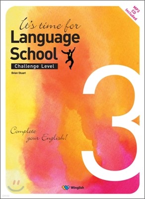 It's Time For Language School Challenge Level 3