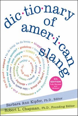 Dictionary of American Slang 4e