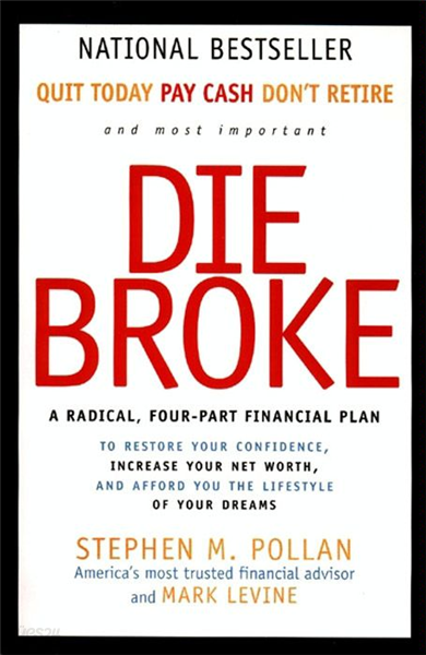 Die Broke Complete Book of Money