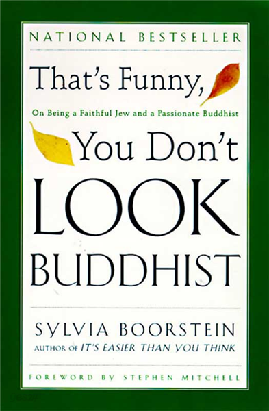 That&#39;s Funny, You Don&#39;t Look Buddhist