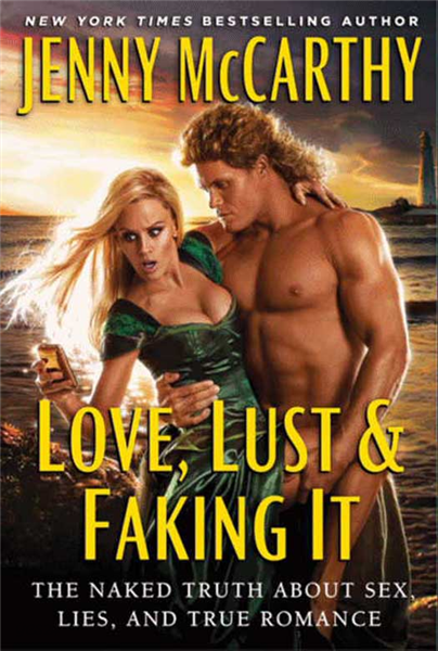 Love, Lust &amp; Faking It