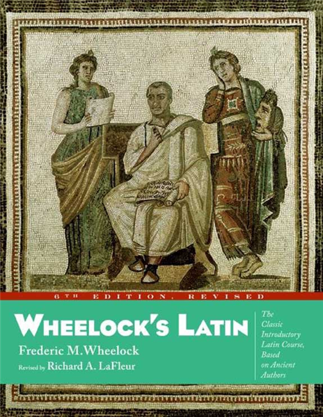 Wheelock&#39;s Latin, 6th Edition Revised
