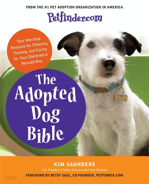 Petfinder.com The Adopted Dog Bible