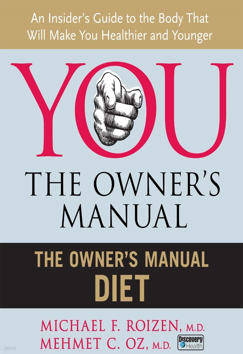 The Owner&#39;s Manual Diet