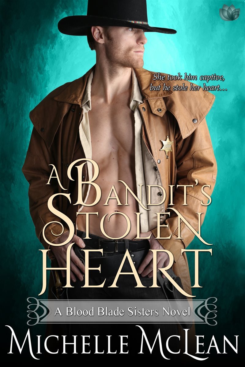 A Bandit's Stolen Heart