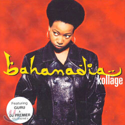 Bahamadia - Kollage
