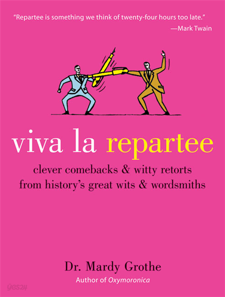 Viva la Repartee