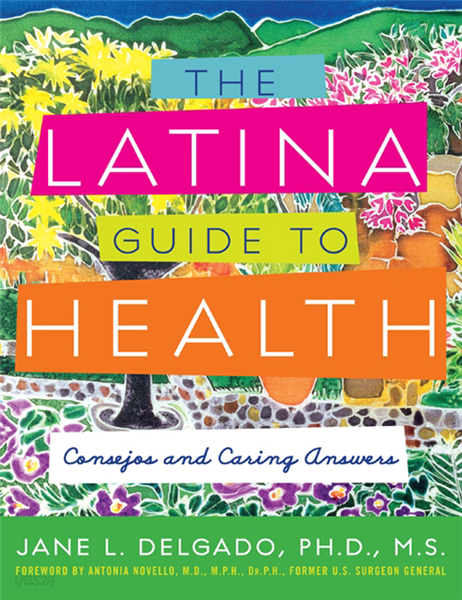 The Latina Guide to Health