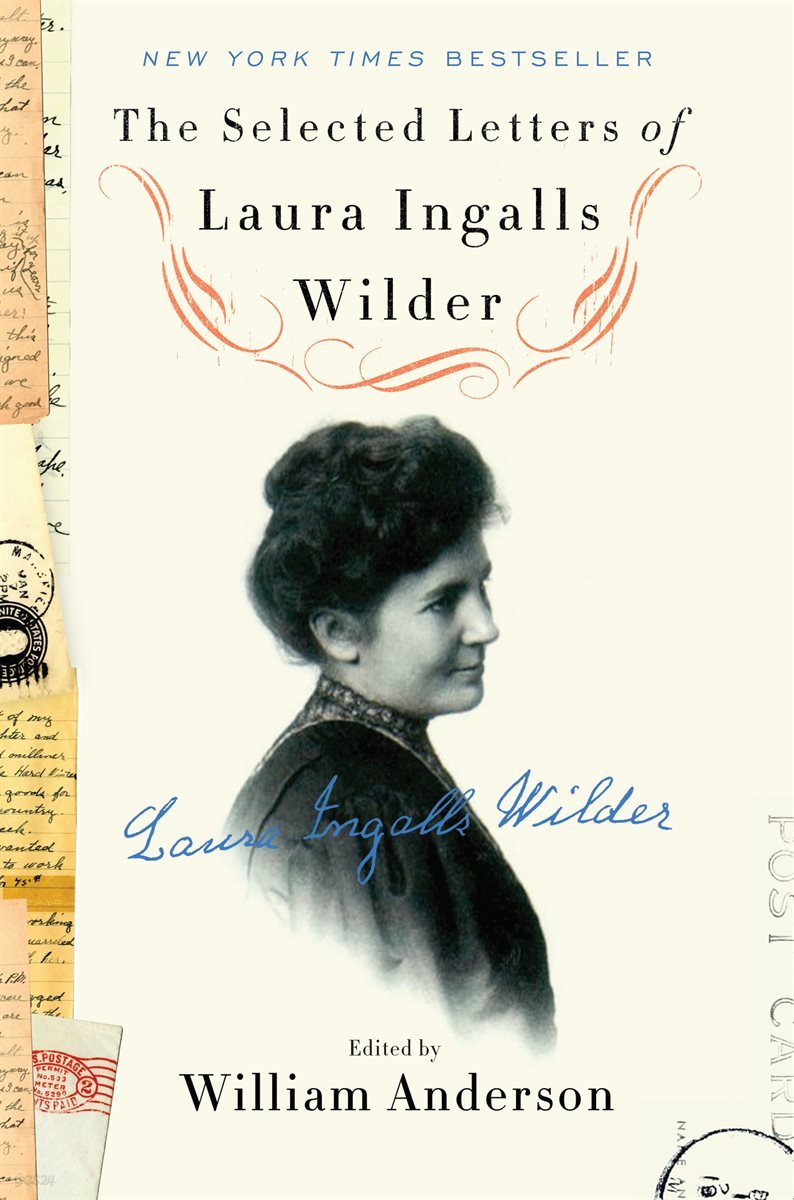 The Selected Letters of Laura Ingalls Wilder