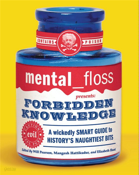 mental floss presents Forbidden Knowledge