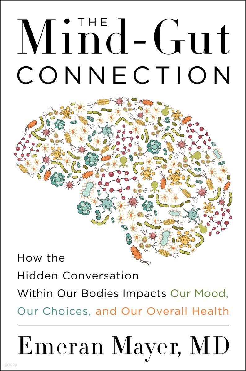 The Mind-Gut Connection