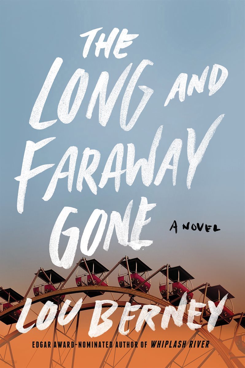 The Long and Faraway Gone