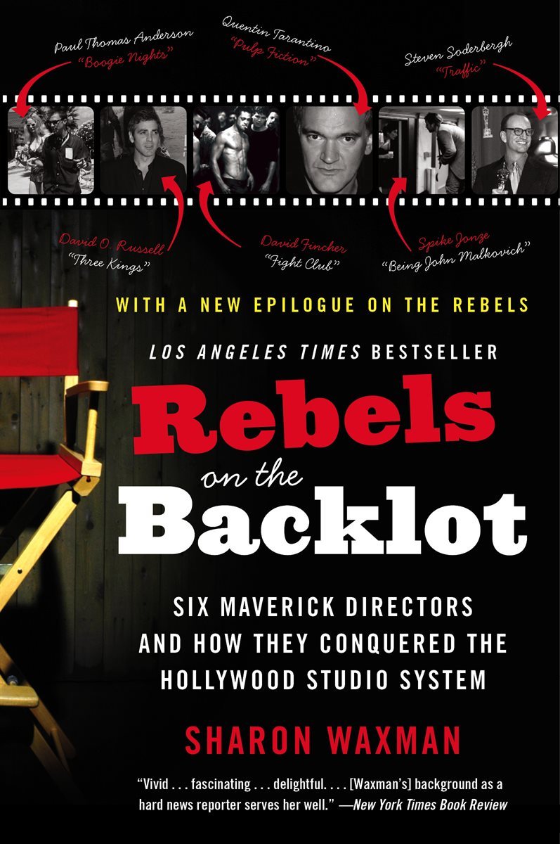 Rebels on the Backlot