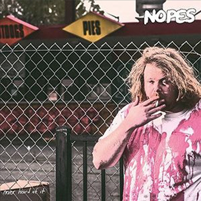 Nopes — Never Heard Of It 앨범 커버