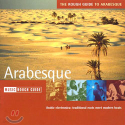 The Rough Guide To Arabesque