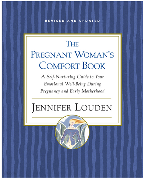 The Pregnant Woman&#39;s Comfort Book