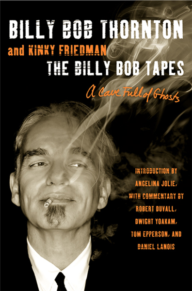 The Billy Bob Tapes