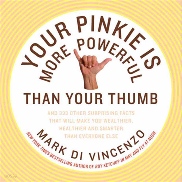 Your Pinkie Is More Powerful Than Your Thumb