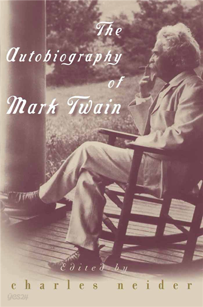 The Autobiography of Mark Twain