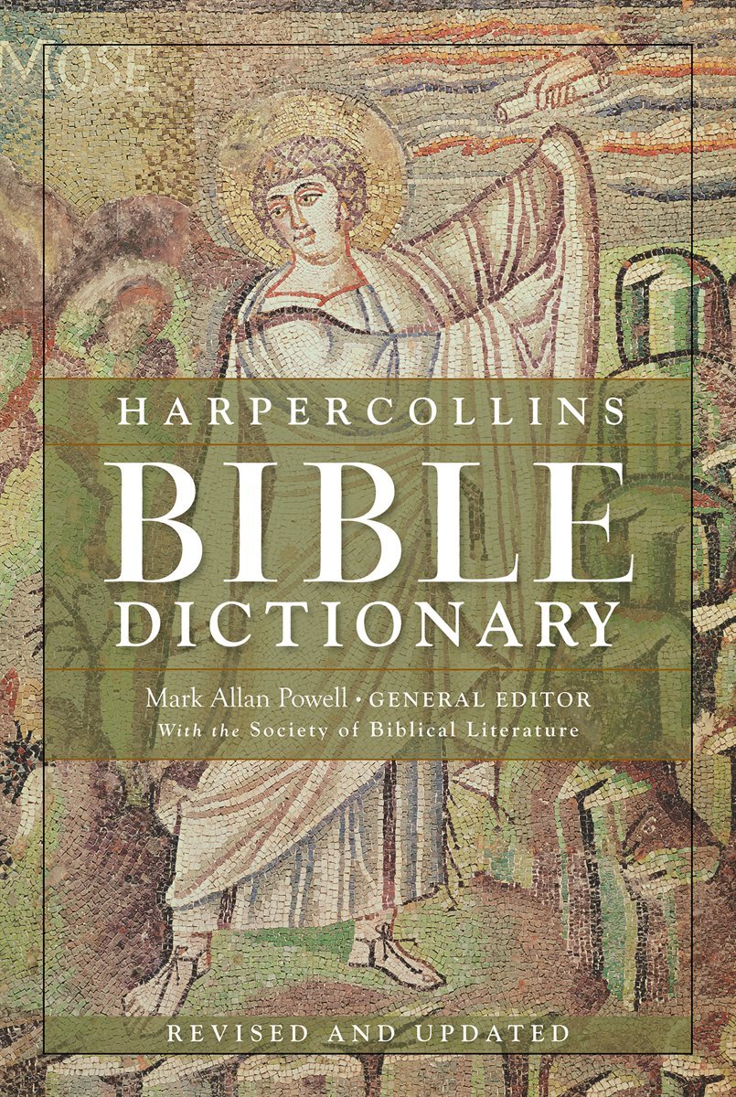 HarperCollins Bible Dictionary - Revised &amp; Updated