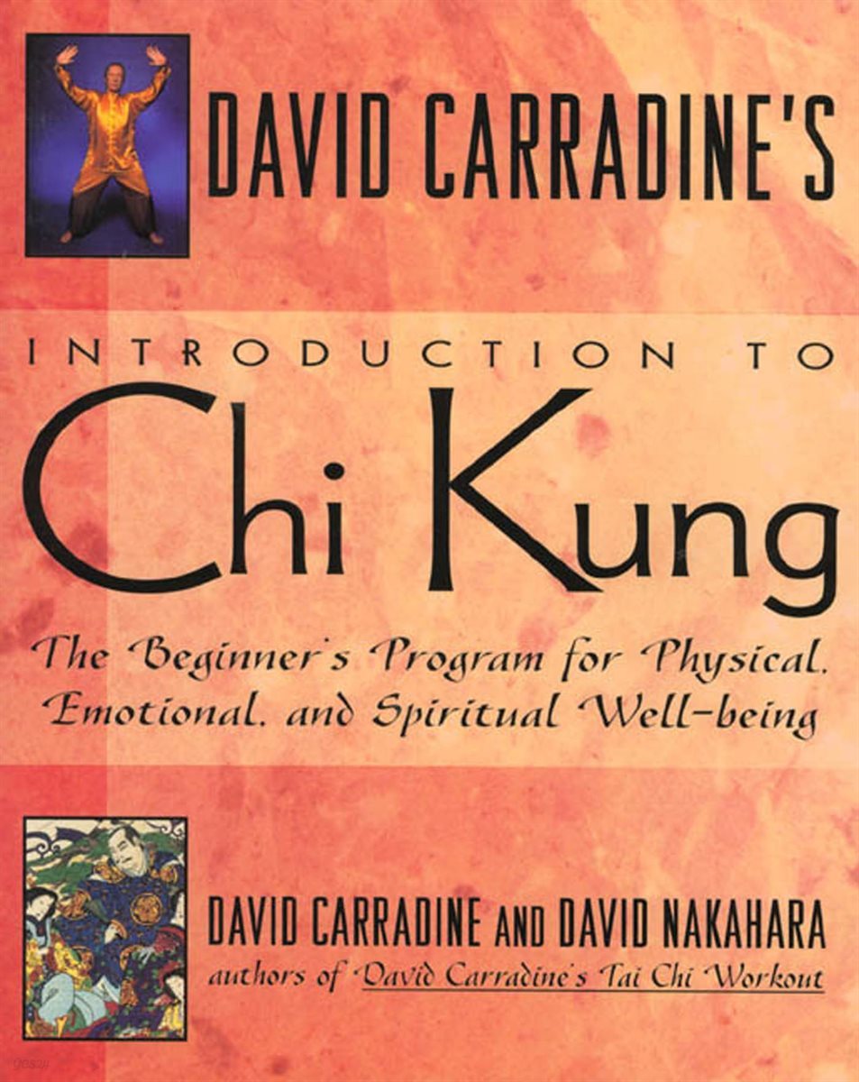 David Carradine&#39;s Introduction to Chi Kung