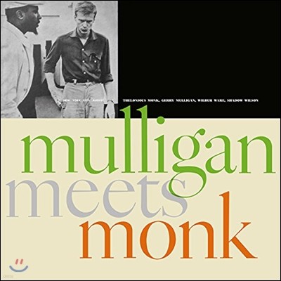 Thelonius Monk,Gerry Mulligan,Wilbur Ware,Shadow Wilson — Thelonius Monk & Gerry Mulligan (델로니어스 몽크, 게리 멀리건) - Mulligan Meets Monk 앨범 커버