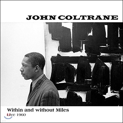 John Coltrane ( Ʈ) - Within & Without Miles, Live 1960 [2LP]