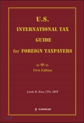 U.S. International Tax Guide for Foreign Taxpayers