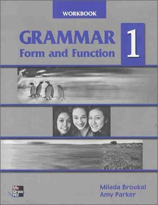 Grammar Form and Function 1 : Workbook/FULL (A+B, 합본)