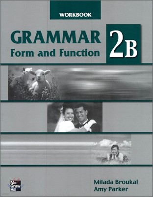 Grammar Form and Function 2B : Workbook