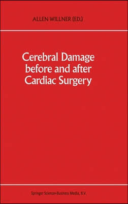 Cerebral Damage Before and After Cardiac Surgery