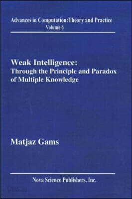 Weak Intelligence