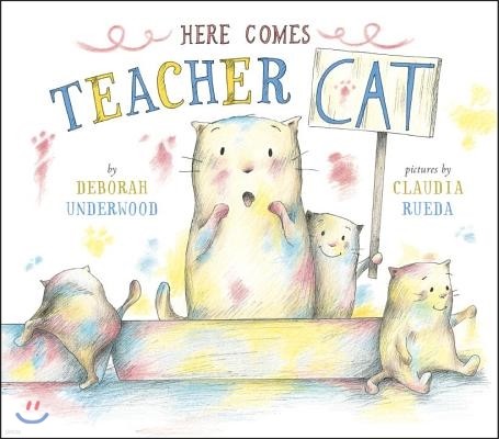 Here Comes Teacher Cat