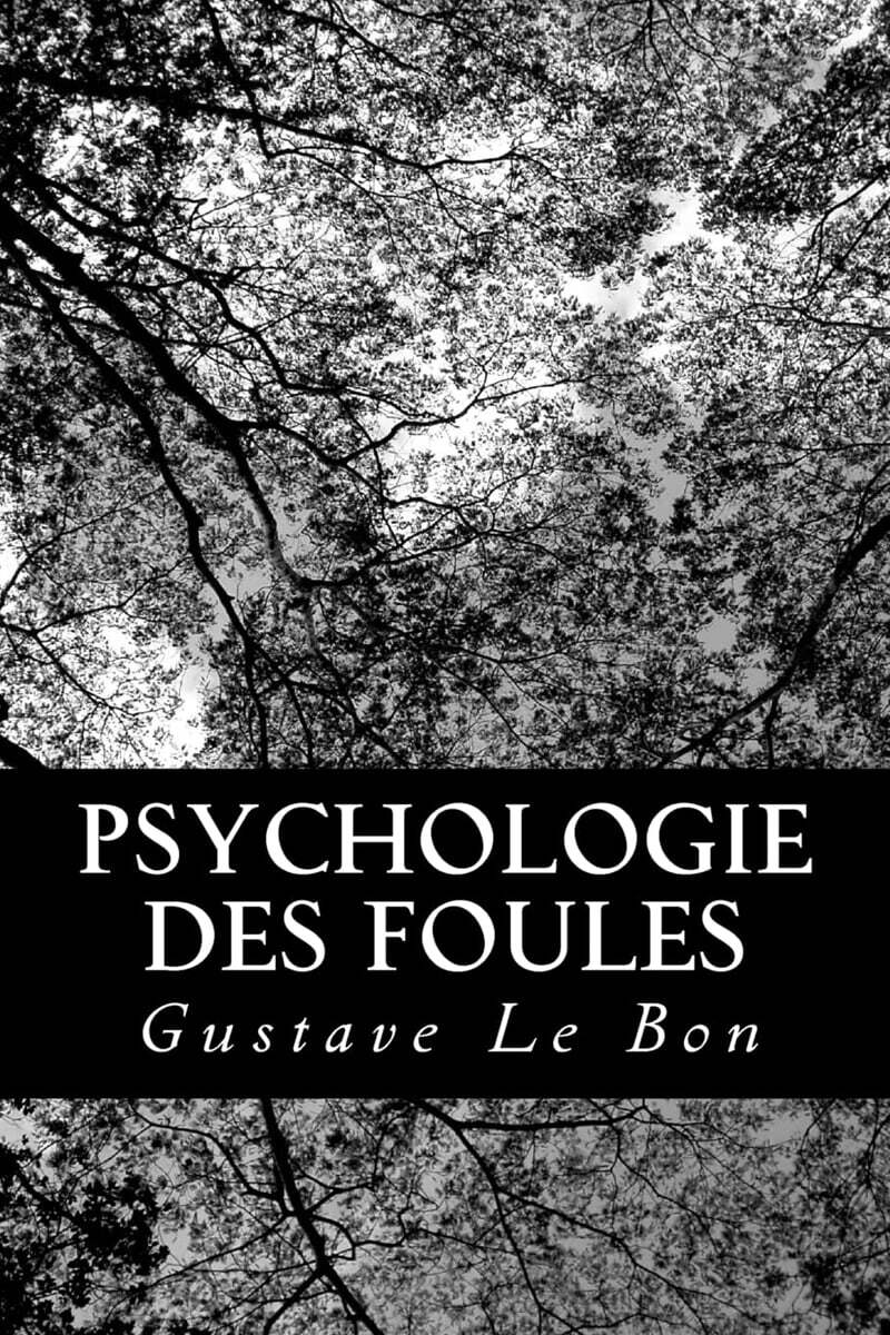 Psychologie des foules
