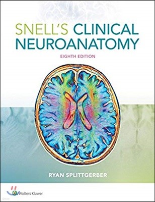 Snell's Clinical Neuroanatomy, 8/E