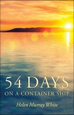 54 Days on a Container Ship