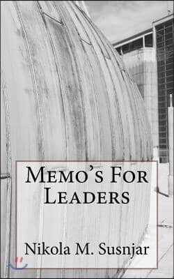 Memo's For Leaders