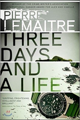 Three Days and a Life / Trois jours et une vie