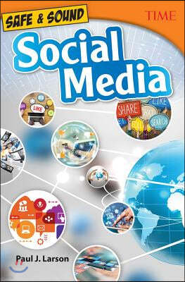 Safe & Sound: Social Media