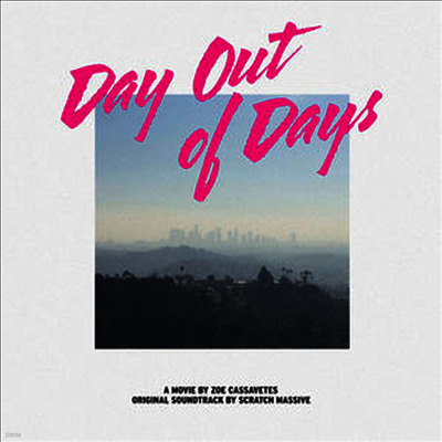 Scratch Massive — Day Out Of Days (데이 아웃 오브 데이즈) (Soundtrack) 앨범 커버