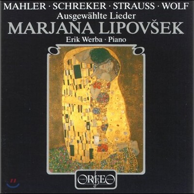 Marjana Lipovsek,Erik Werba — Marjana Lipovsek 마리아나 리포브세크의 가곡집 - 말러 / 슈레커 / 슈트라우스 / 볼프 (Mahler / Schreker / Strauss / Wolf: Selected Songs) 앨범 커버