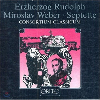 Consortium Classicum 絹  / ̷ν : ĥ (Erzherzog Rudolph / Miroslav Weber: Septets) ܼҸƼ Ŭ [LP]