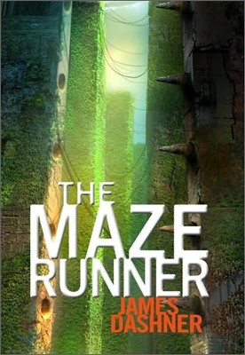 The Maze Runner: Book One of the Maze Runner Series