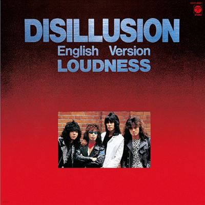 Loudness - Disillusion English Version (CD)